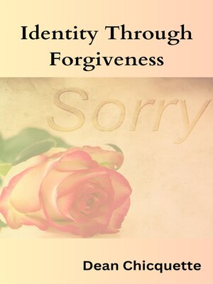 cover image of Identity through Forgiveness